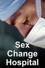 Poster di Sex Change Hospital