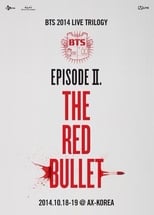 Poster for BTS Live Trilogy Episode II: The Red Bullet