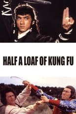 Poster for Half a Loaf of Kung Fu