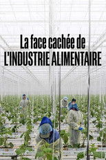 La face cachée de l'industrie alimentaire poster