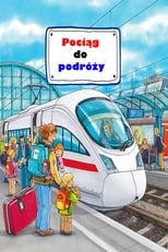 Poster for Pociąg do podróży Season 1
