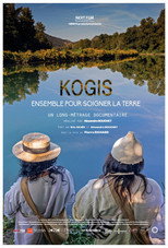 Kogis – Ensemble pour soigner la Terre poster