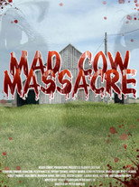 Mad Cow Massacre (2024)