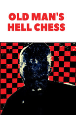 Poster di Old Man's hell chess