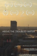 Poster for Above the Troubled Water 