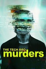 Watch The Tech Bro Murders (2025)