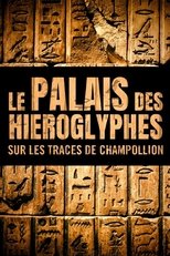 Le Palais des hiéroglyphes - Sur les traces de Champollion main poster