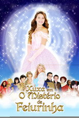 Xuxa and the Mystery of the Little Ugly Princess (2009)
