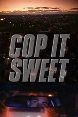 Poster for Cop It Sweet