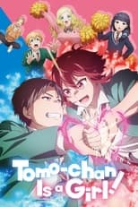Poster for Tomo-chan Is a Girl! Season 1