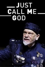 Poster for Just Call Me God: A Dictator's Final Speech 