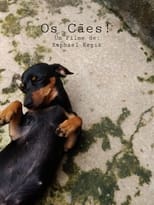 Poster for Os Cães! 