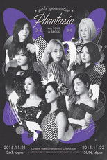 Girls' Generation 4th Tour ~Phantasia~ in Seoul poster