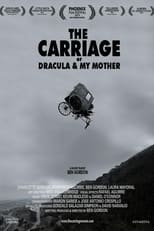 Poster for The Carriage or Dracula & My Mother