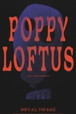 Poster for Poppy Loftus 