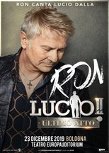 Ron - Lucio! Il tour