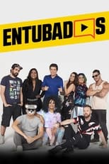 Poster for Entubados