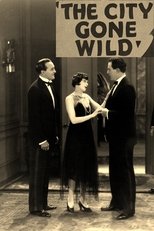 The City Gone Wild (1927)