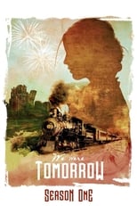 Poster for We Were Tomorrow Season 1