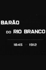 Poster for Barão do Rio Branco 