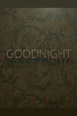 Goodnight (2018)