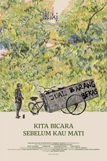 Poster for Kita Bicara Sebelum Kau Mati