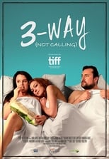 Poster for 3-Way (Not Calling) 