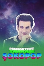 Poster for Şokopop Portreler: Megastar Tarkan
