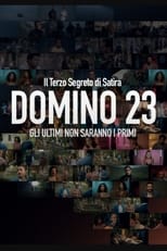 Poster for Domino 23 - Gli ultimi non saranno i primi