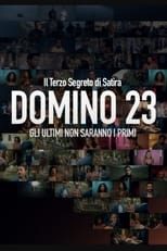 Poster for Domino 23 - Gli ultimi non saranno i primi 