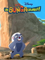 Lion Guard: It's Unbungalievable (2016)