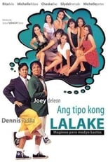 Poster for Ang Tipo Kong Lalake (Maginoo Pero Medyo Bastos) 