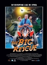 The Big Rescue (2009)