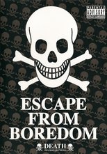 Poster for Escape from Boredom