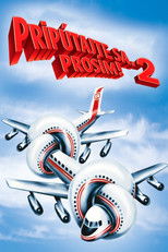 Pripútajte sa, prosím! 2