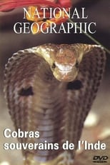 Poster for National Geographic : Cobras souverains de l'inde 