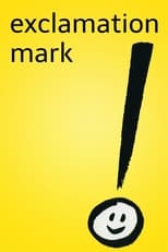 Poster for Exclamation Mark 