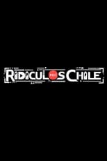 Poster di Ridículos Chile
