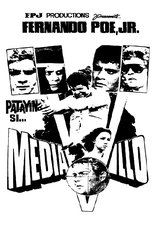 Poster for Patayin Si… Mediavillo 