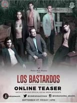 Poster for Los Bastardos Season 1