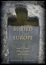 Poster for Buried in Europe