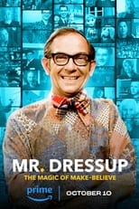 Poster for Mr. Dressup: The Magic of Make Believe