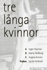 Poster for Tre långa kvinnor