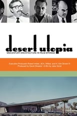 Poster di Desert Utopia: Mid-Century Architecture in Palm Springs