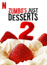 Poster for Zumbo's Just Desserts Season 2