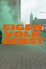 Poster di Eigen Volk Eerst