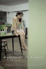 Poster for Nighthawks in Bangkok