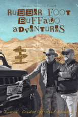 Rubber Foot Buffalo Adventures poster