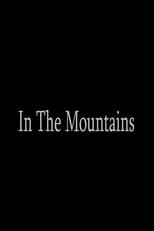 Poster for In The Mountains 