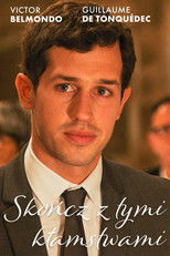 Skończ z tymi kłamstwami